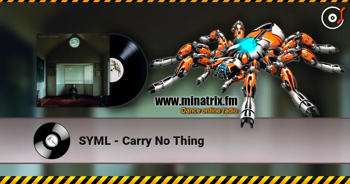 SYML - Carry No Thing 高品质在线收听 | Minatrix.FM