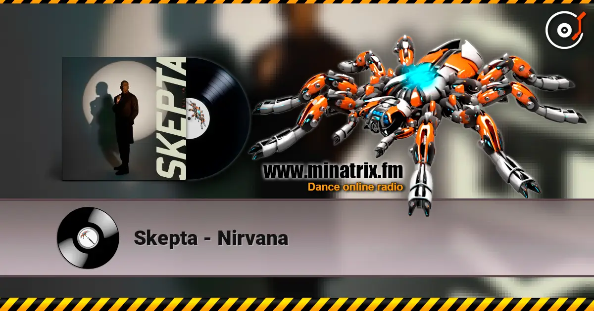 Skepta - Nirvana 高品质在线收听 | Minatrix.FM
