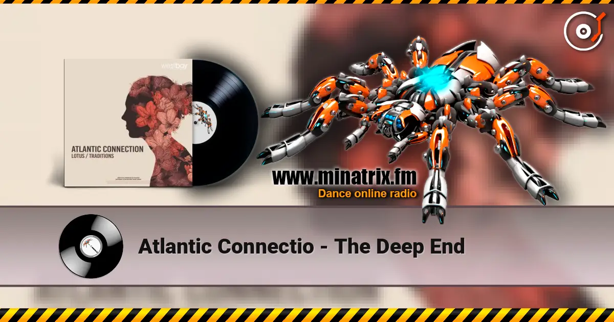 Atlantic Connectio - The Deep End 高品质在线收听 | Minatrix.FM