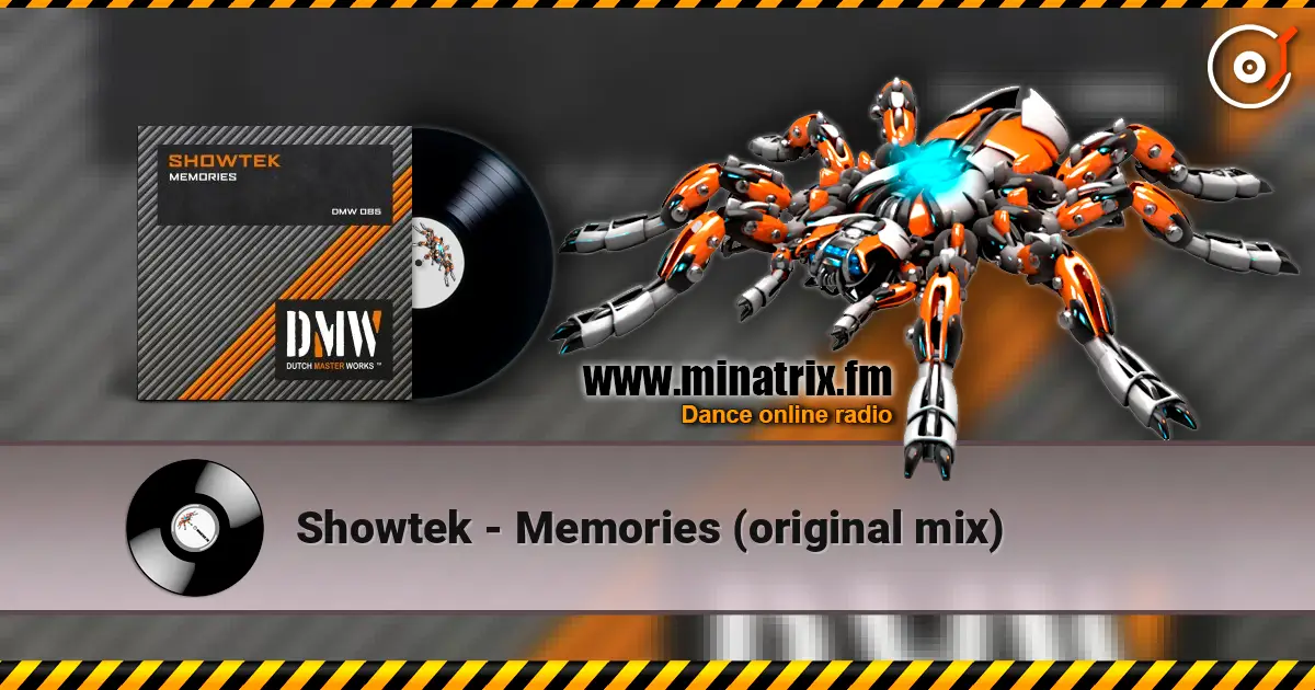 Showtek - Memories (original mix) 高品质在线收听 | Minatrix.FM