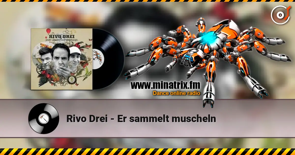 Rivo Drei - Er sammelt muscheln 高品质在线收听 | Minatrix.FM