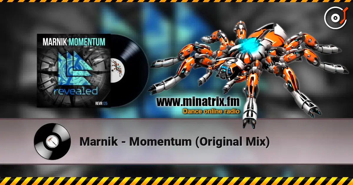 Marnik - Momentum (Original Mix) 高品质在线收听 | Minatrix.FM
