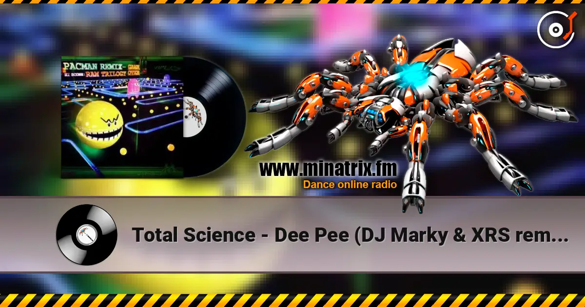 Total Science - Dee Pee (DJ Marky & XRS remix) 高品质在线收听 | Minatrix.FM