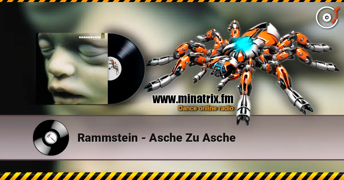 Rammstein - Asche Zu Asche 高品质在线收听 | Minatrix.FM