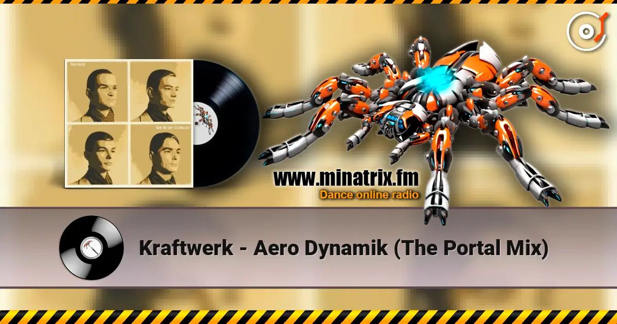 Kraftwerk - Aero Dynamik (The Portal Mix) 高品质在线收听 | Minatrix.FM