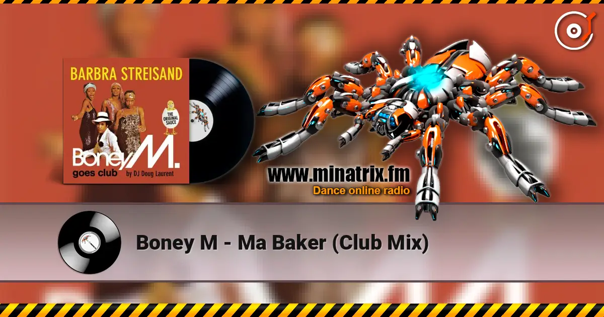 Boney M - Ma Baker (Club Mix) 高品质在线收听 | Minatrix.FM