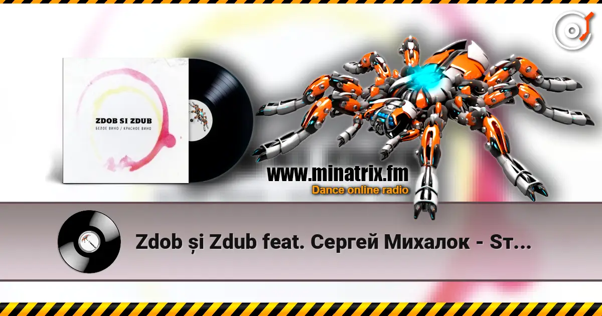 Zdob și Zdub feat. Сергей Михалок - Sтоп, мафия! 高品质在线收听 | Minatrix.FM