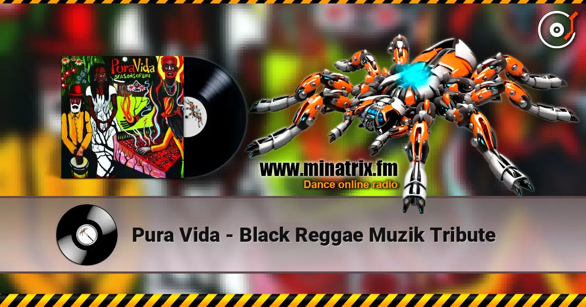 Pura Vida - Black Reggae Muzik Tribute 高品质在线收听 | Minatrix.FM