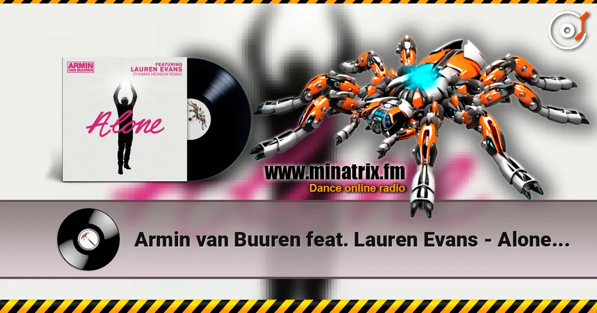 Armin van Buuren feat. Lauren Evans - Alone (Thomas Newson Remix) 高品质在线收听 | Minatrix.FM