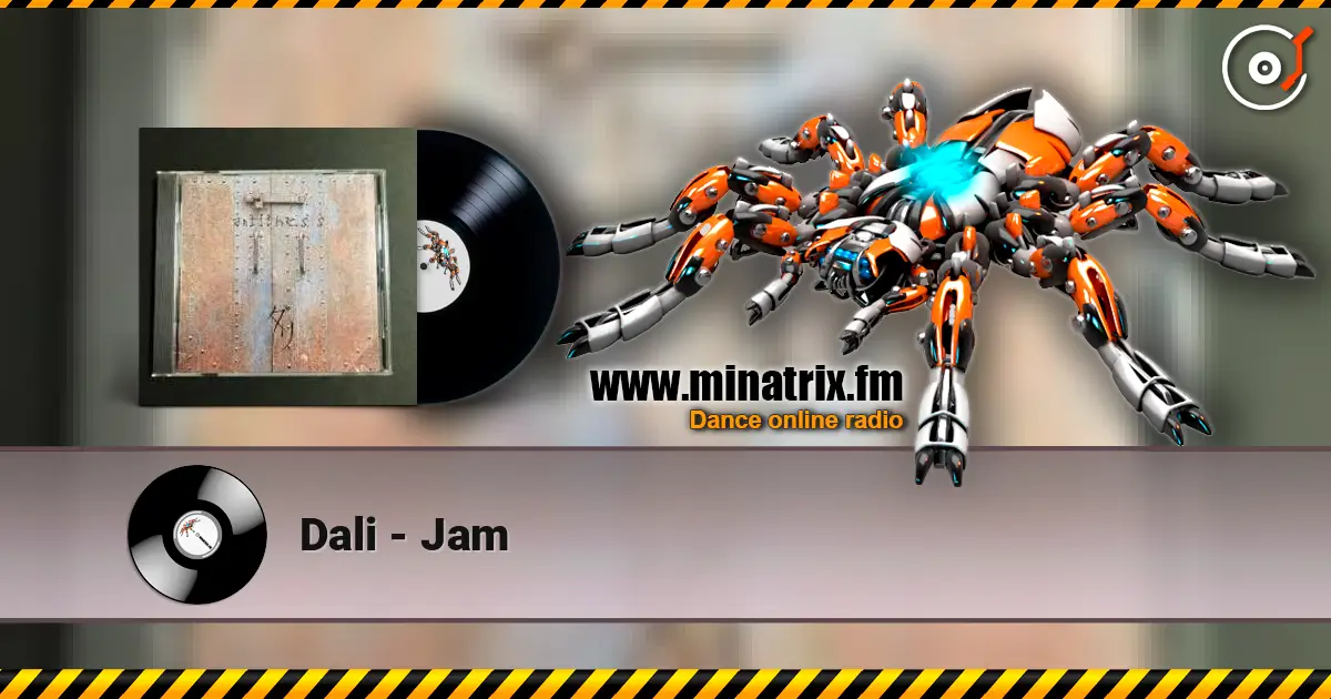 Dali - Jam 高品质在线收听 | Minatrix.FM