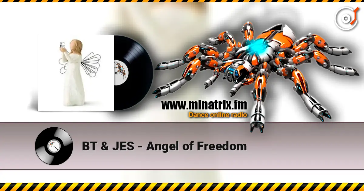 BT & JES - Angel of Freedom 高品质在线收听 | Minatrix.FM