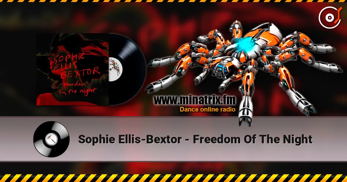 Sophie Ellis-Bextor - Freedom Of The Night 高品质在线收听 | Minatrix.FM