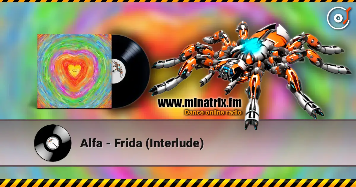 Alfa - Frida (Interlude) 高品质在线收听 | Minatrix.FM