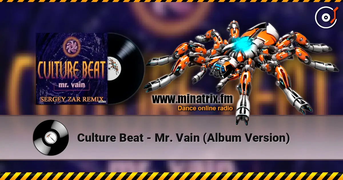 Culture Beat - Mr. Vain (Album Version) 高品质在线收听 | Minatrix.FM