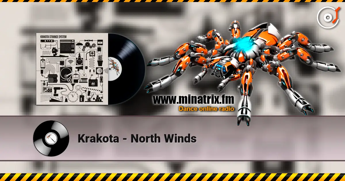 Krakota - North Winds 高品质在线收听 | Minatrix.FM