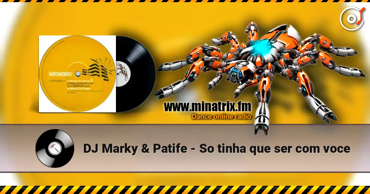 DJ Marky & Patife - So tinha que ser com voce 高品质在线收听 | Minatrix.FM