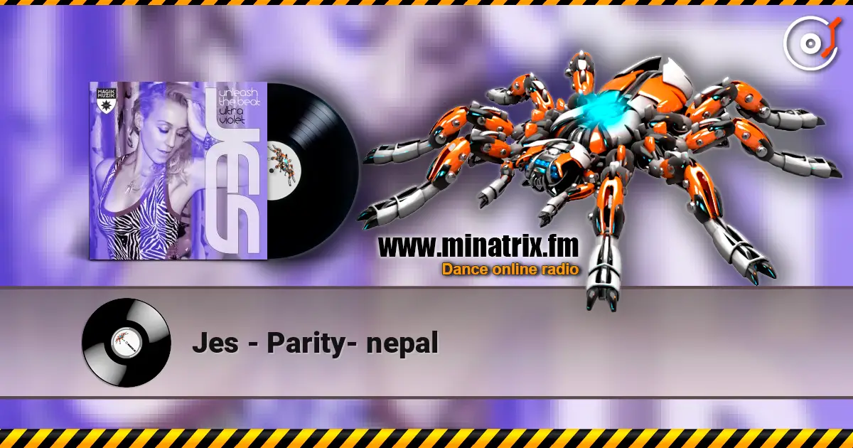 Jes - Parity- nepal 高品质在线收听 | Minatrix.FM