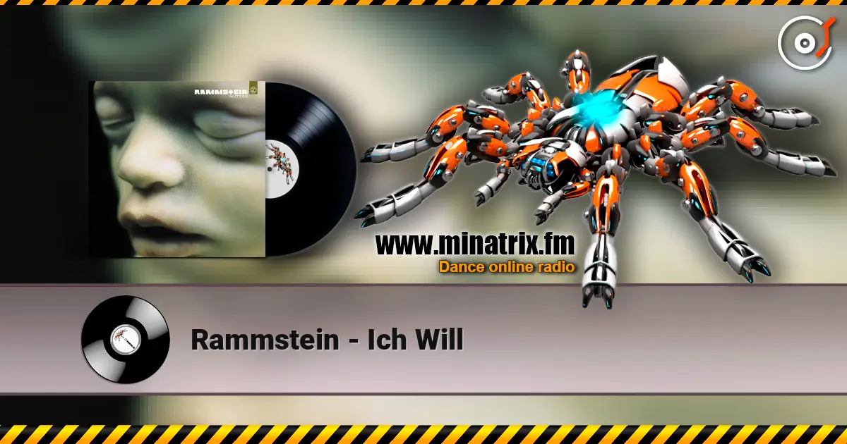 Rammstein - Ich Will 高品质在线收听 | Minatrix.FM
