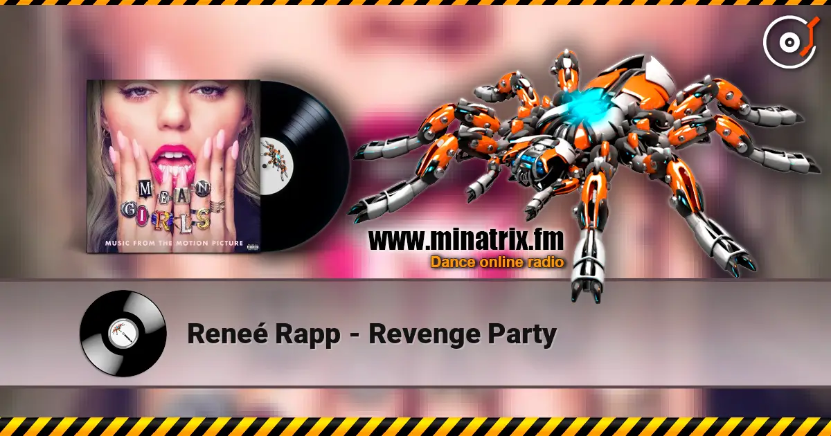 Reneé Rapp - Revenge Party 高品质在线收听 | Minatrix.FM