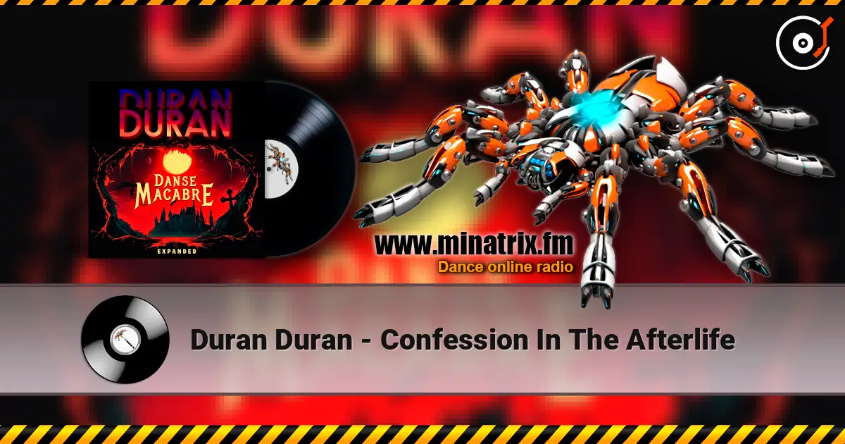 Duran Duran - Confession In The Afterlife 高品质在线收听 | Minatrix.FM