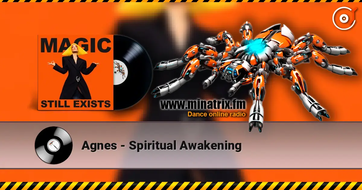 Agnes - Spiritual Awakening 高品质在线收听 | Minatrix.FM