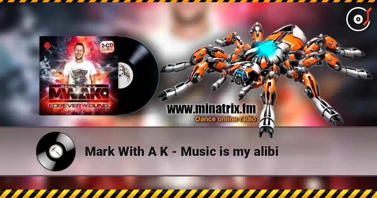 Mark With A K - Music is my alibi 高品质在线收听 | Minatrix.FM