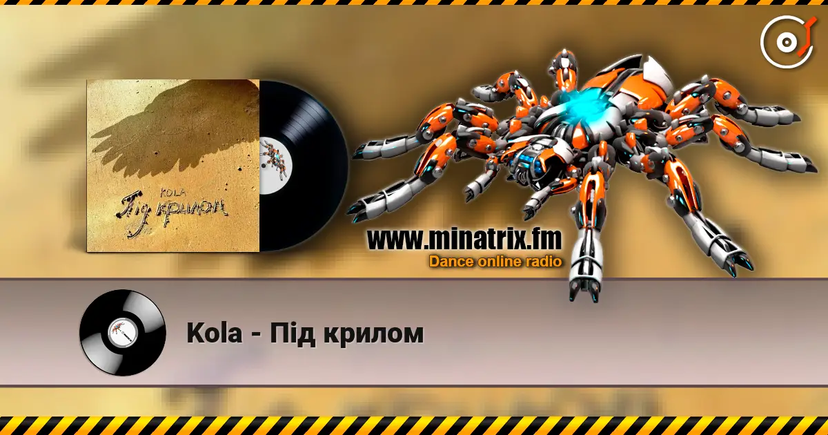 Kola - Під крилом 高品质在线收听 | Minatrix.FM