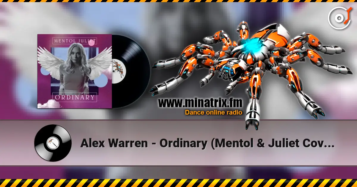 Alex Warren - Ordinary (Mentol & Juliet Cover Remix) 高品质在线收听 | Minatrix.FM
