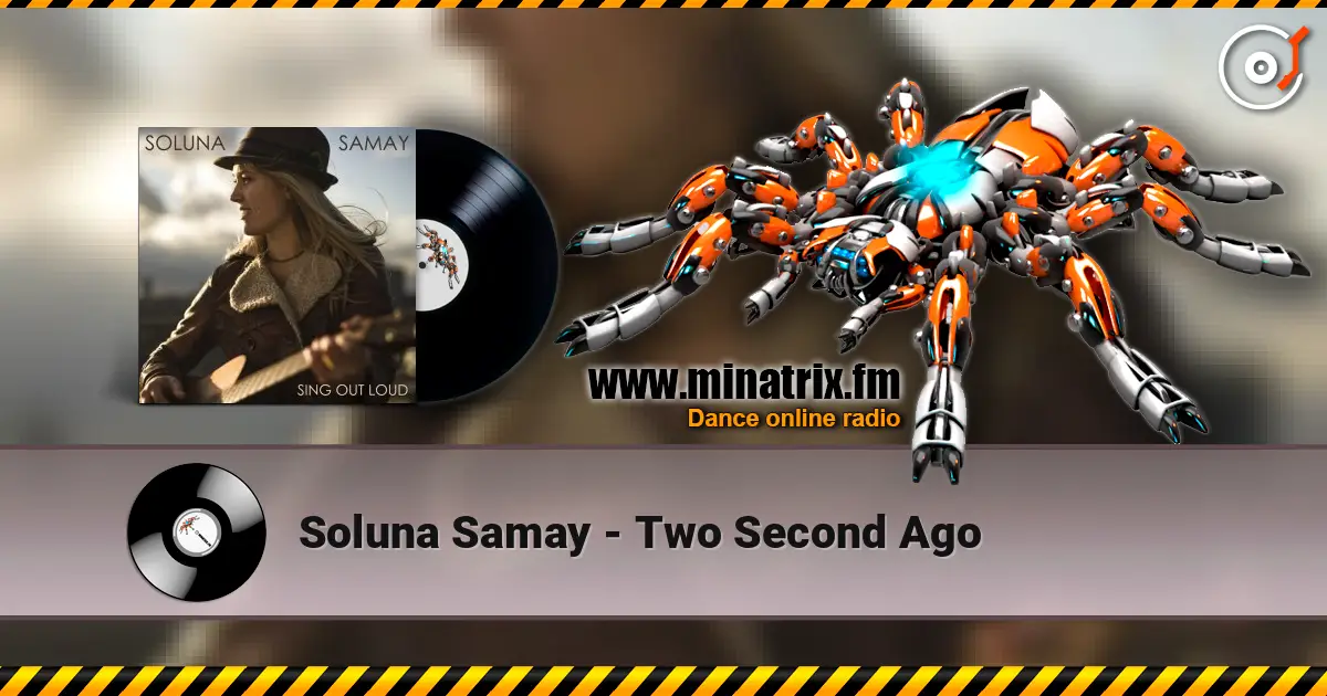 Soluna Samay - Two Second Ago 高品质在线收听 | Minatrix.FM