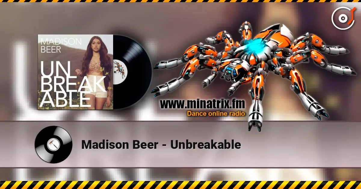Madison Beer - Unbreakable 高品质在线收听 | Minatrix.FM