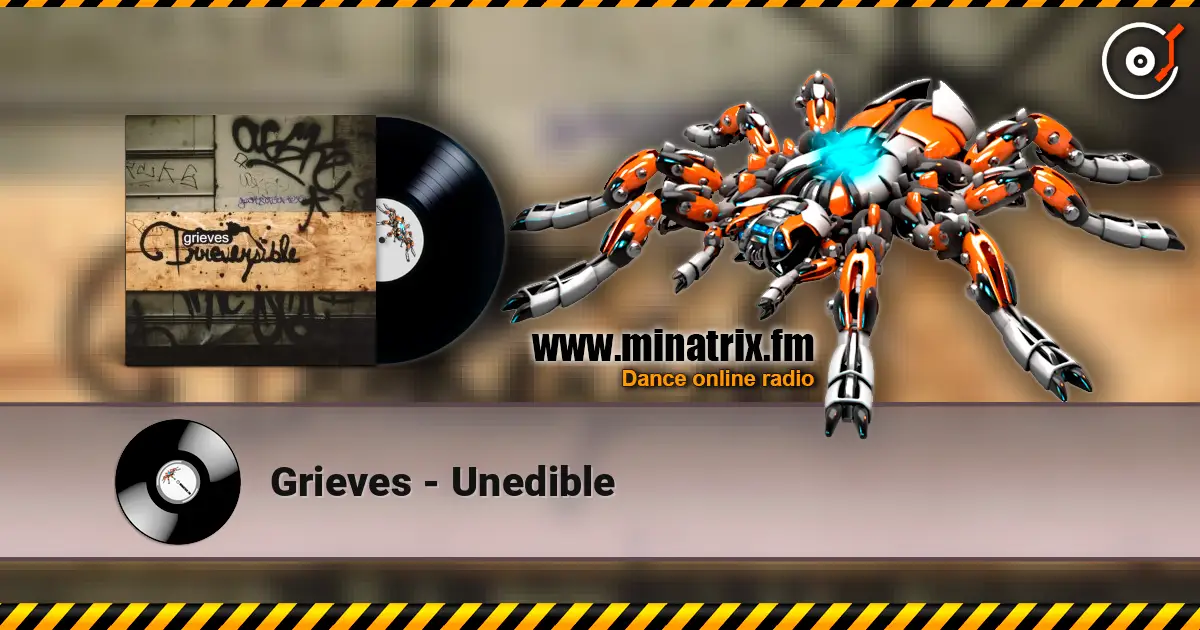 Grieves - Unedible 高品质在线收听 | Minatrix.FM