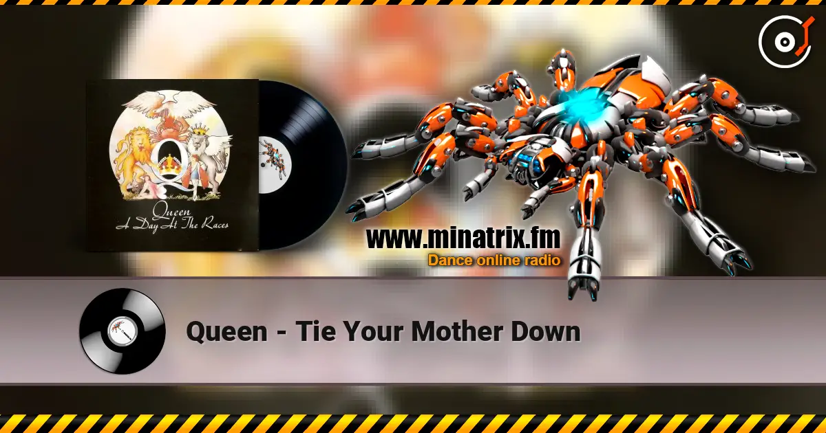Queen - Tie Your Mother Down 高品质在线收听 | Minatrix.FM