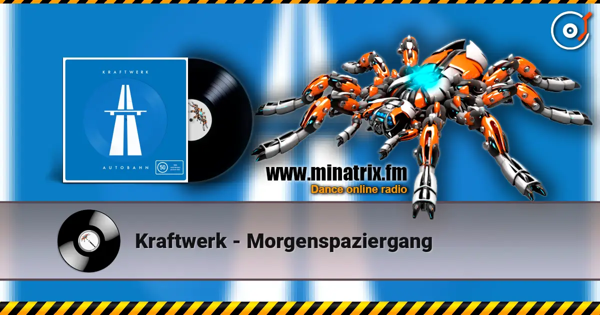 Kraftwerk - Morgenspaziergang 高品质在线收听 | Minatrix.FM