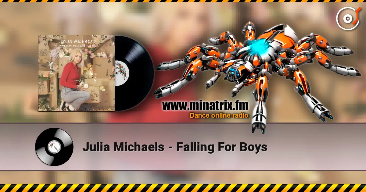 Julia Michaels - Falling For Boys 高品质在线收听 | Minatrix.FM