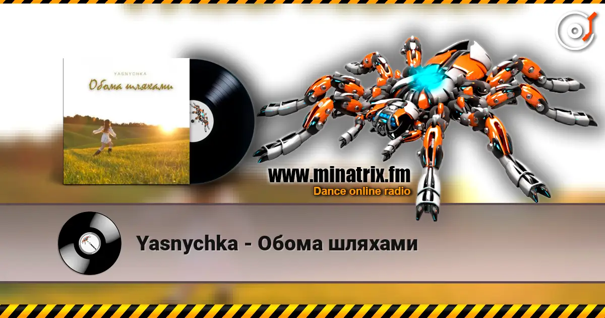 Yasnychka - Обома шляхами 高品质在线收听 | Minatrix.FM