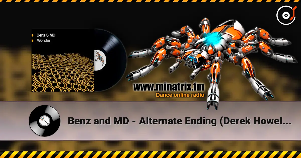 Benz and MD - Alternate Ending (Derek Howell Remix) 高品质在线收听 | Minatrix.FM