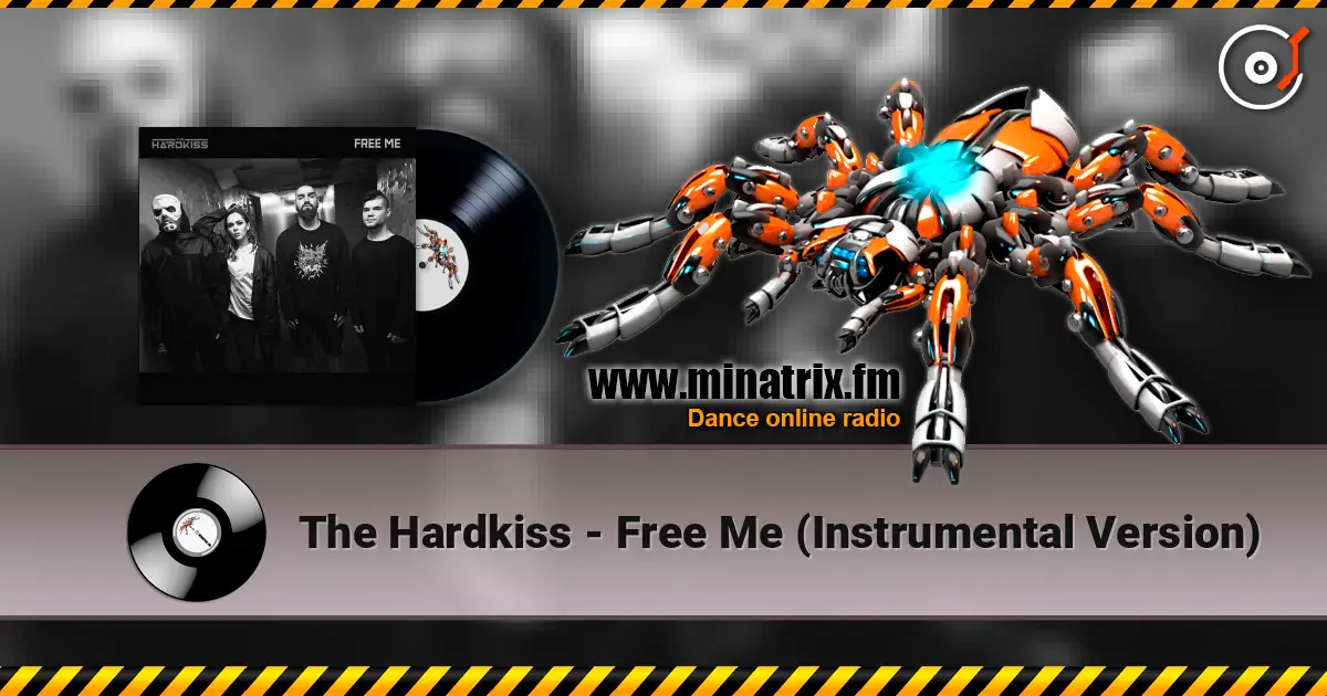 The Hardkiss - Free Me (Instrumental Version) listen online in high quality | Minatrix.FM