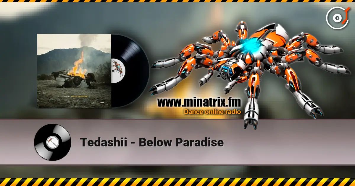 Tedashii - Below Paradise 高品质在线收听 | Minatrix.FM