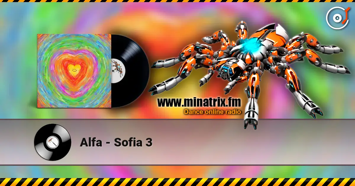 Alfa - Sofia 3 高品质在线收听 | Minatrix.FM
