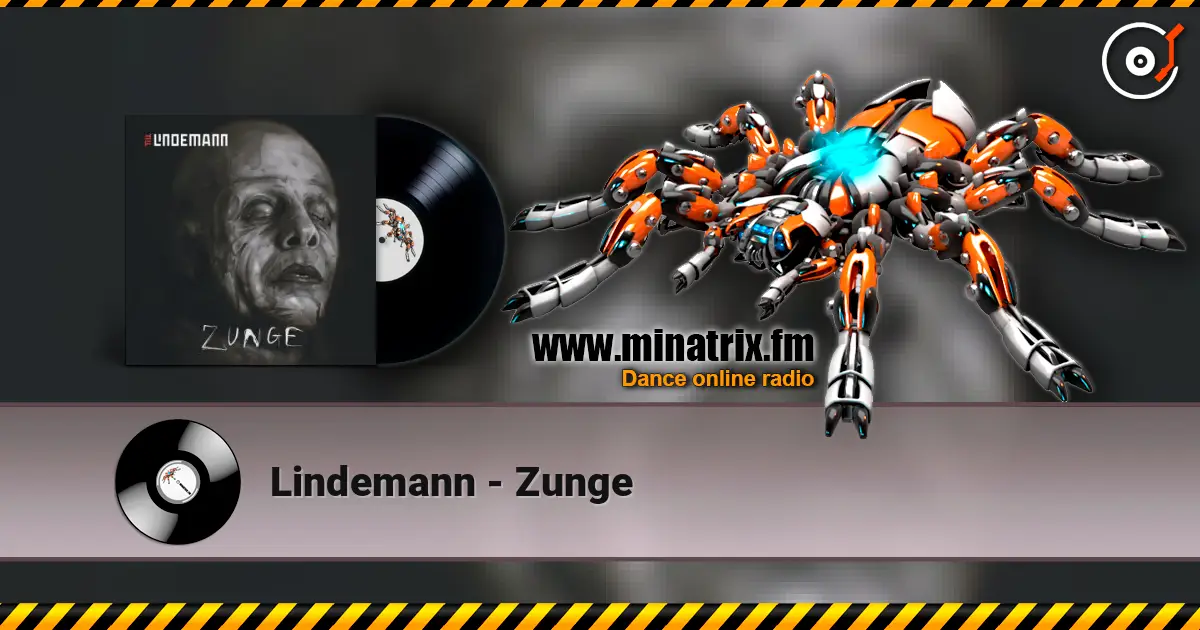 Lindemann - Zunge 高品质在线收听 | Minatrix.FM