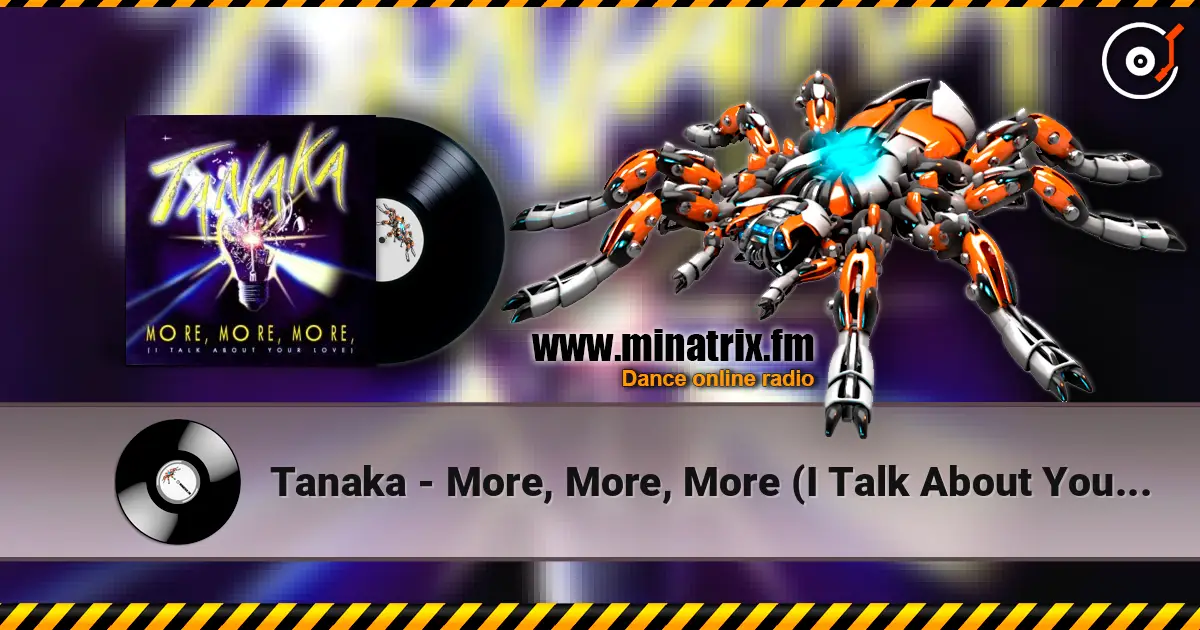 Tanaka - More, More, More (I Talk About Your Love) 高品质在线收听 | Minatrix.FM