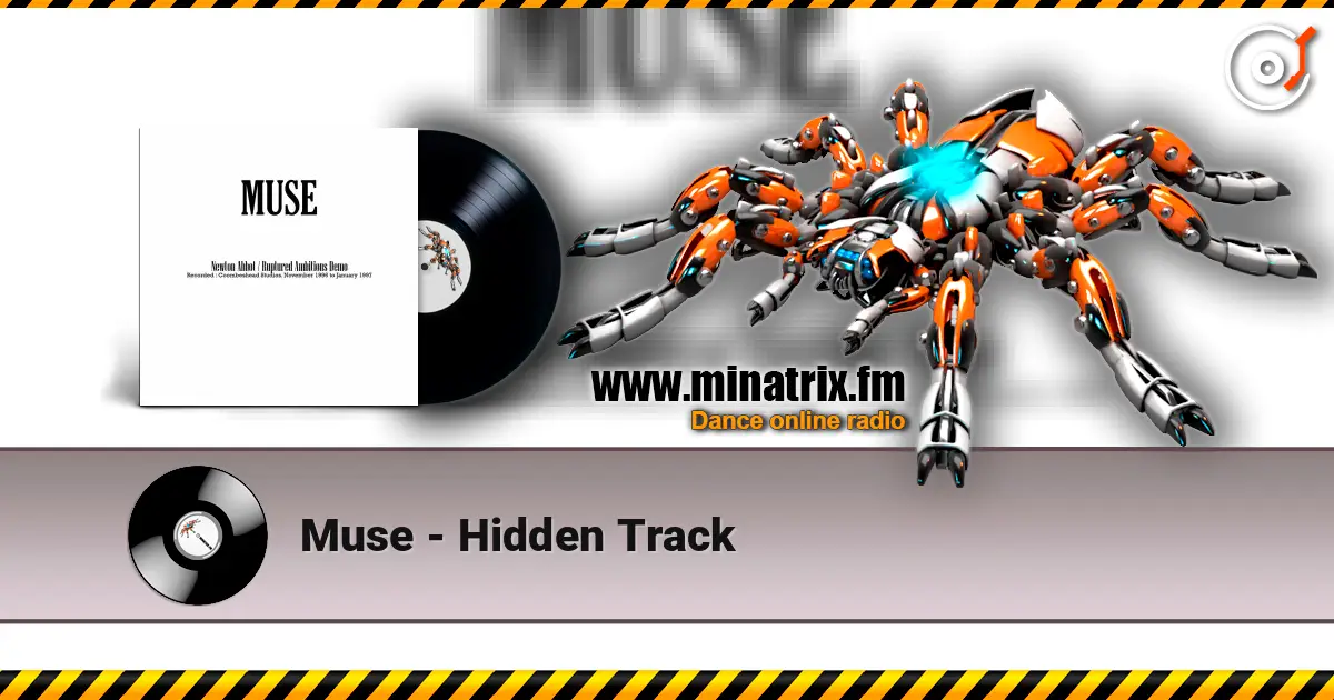 Muse - Hidden Track 高品质在线收听 | Minatrix.FM