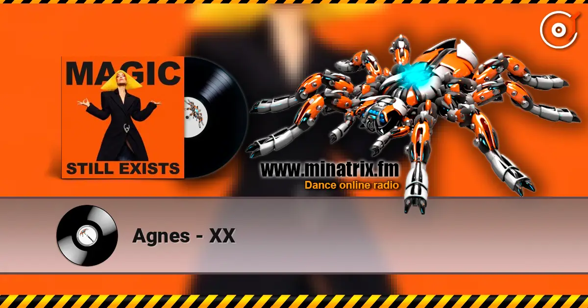 Agnes - XX 高品质在线收听 | Minatrix.FM