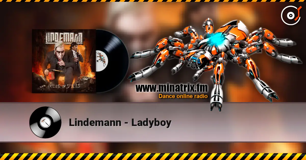 Lindemann - Ladyboy 高品质在线收听 | Minatrix.FM