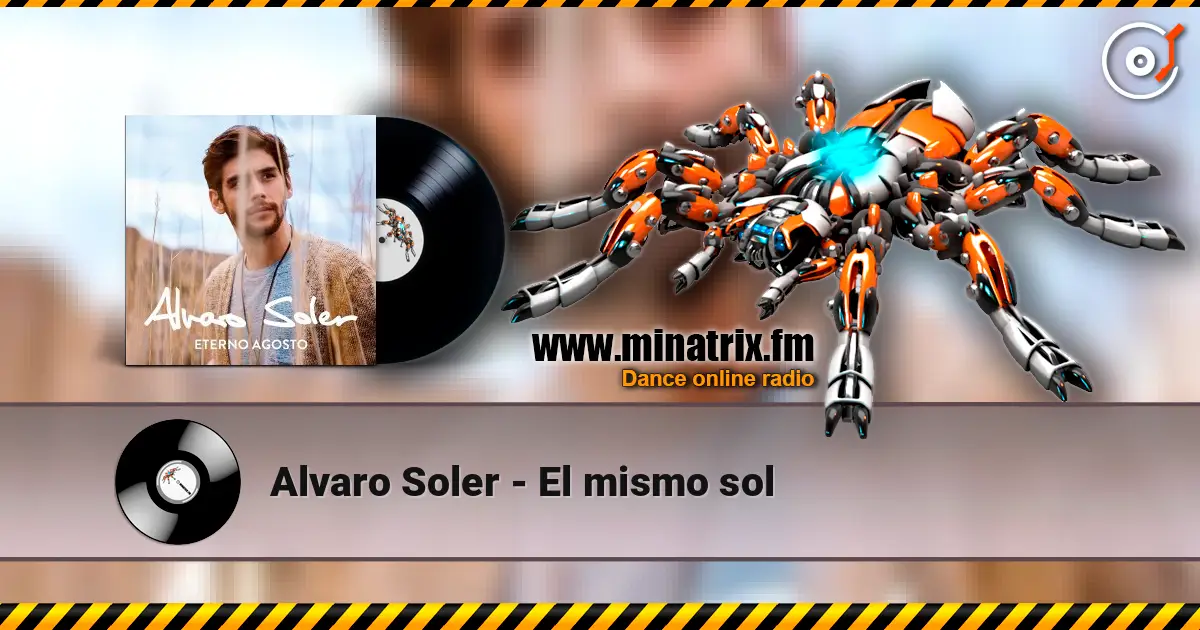 Alvaro Soler - El mismo sol 高品质在线收听 | Minatrix.FM
