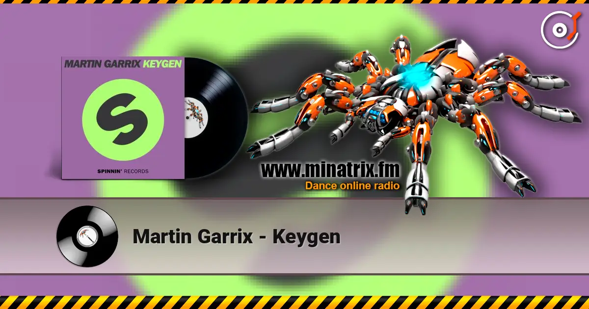 Martin Garrix - Keygen 高品质在线收听 | Minatrix.FM