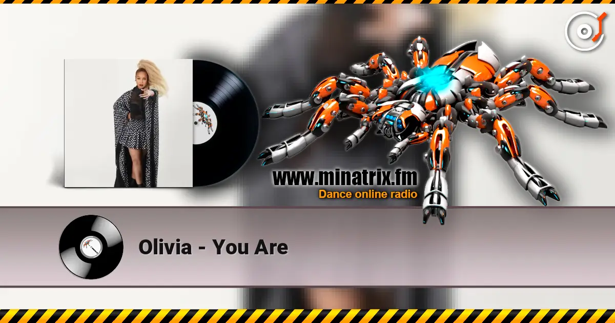 Olivia - You Are 高品质在线收听 | Minatrix.FM