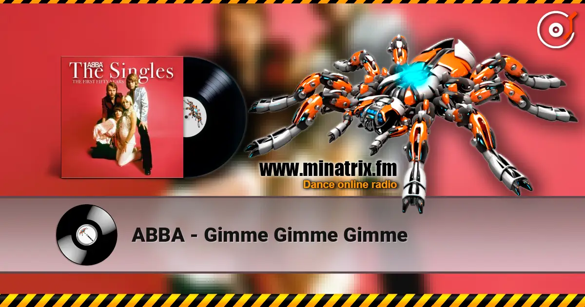 ABBA - Gimme Gimme Gimme 高品质在线收听 | Minatrix.FM