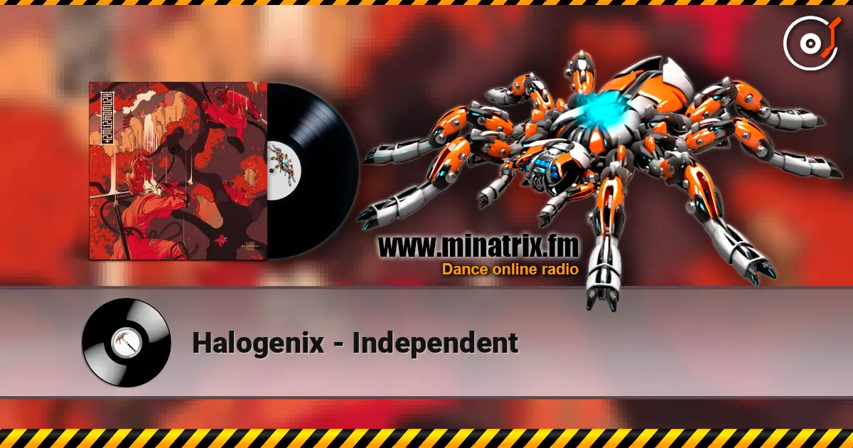 Halogenix - Independent 高品质在线收听 | Minatrix.FM