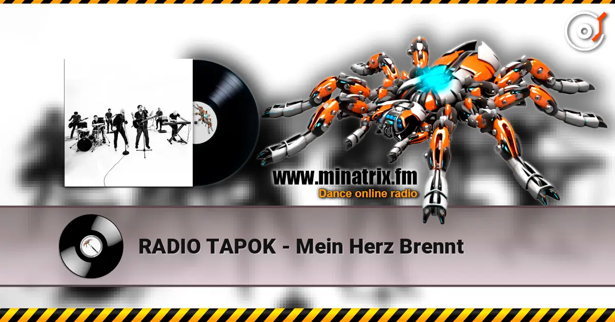 RADIO TAPOK - Mein Herz Brennt 高品质在线收听 | Minatrix.FM